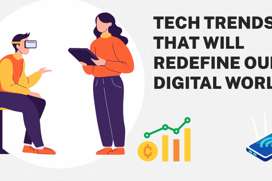 Tech Trends